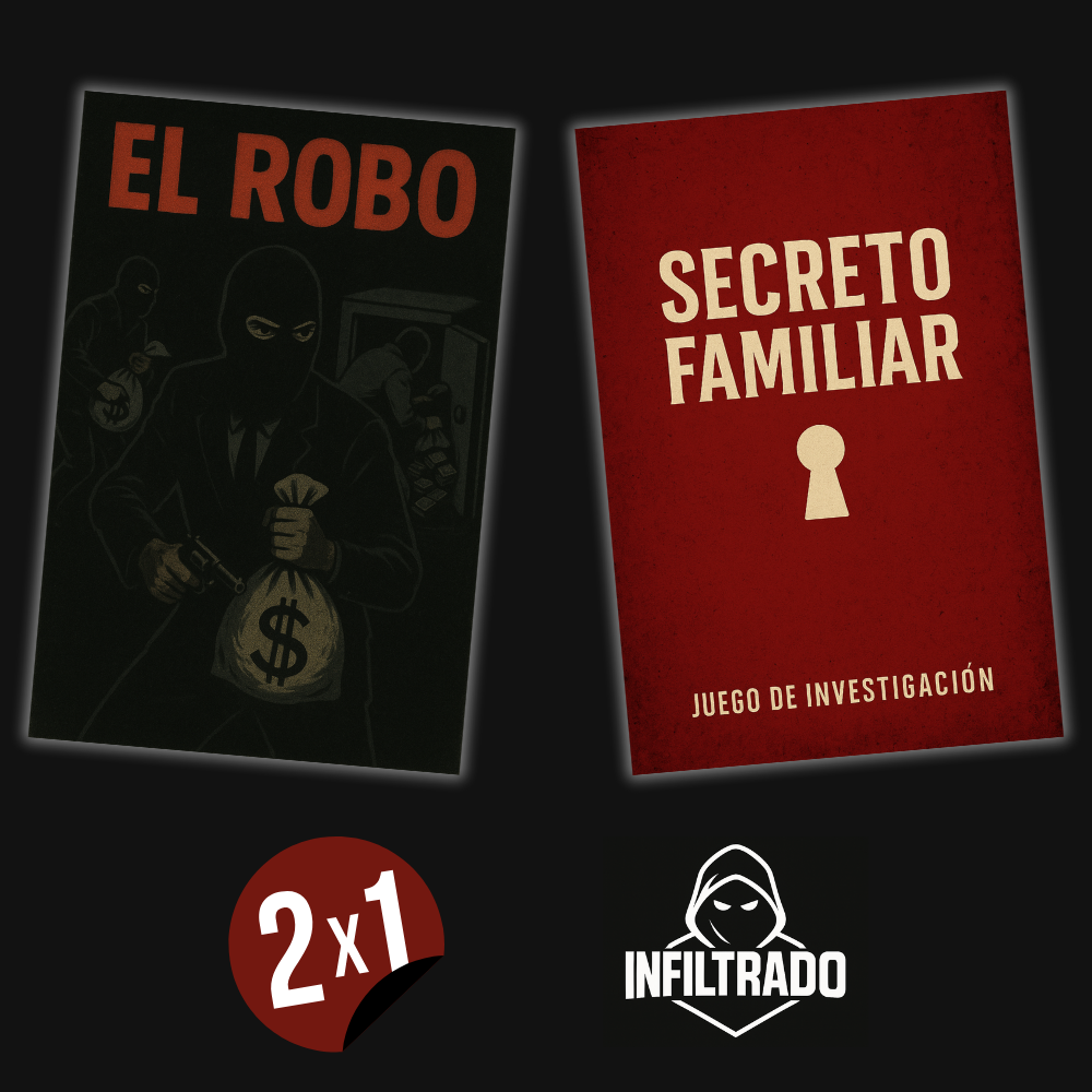 2x1 "El Robo" + "Secreto Familiar" - Infiltrados®